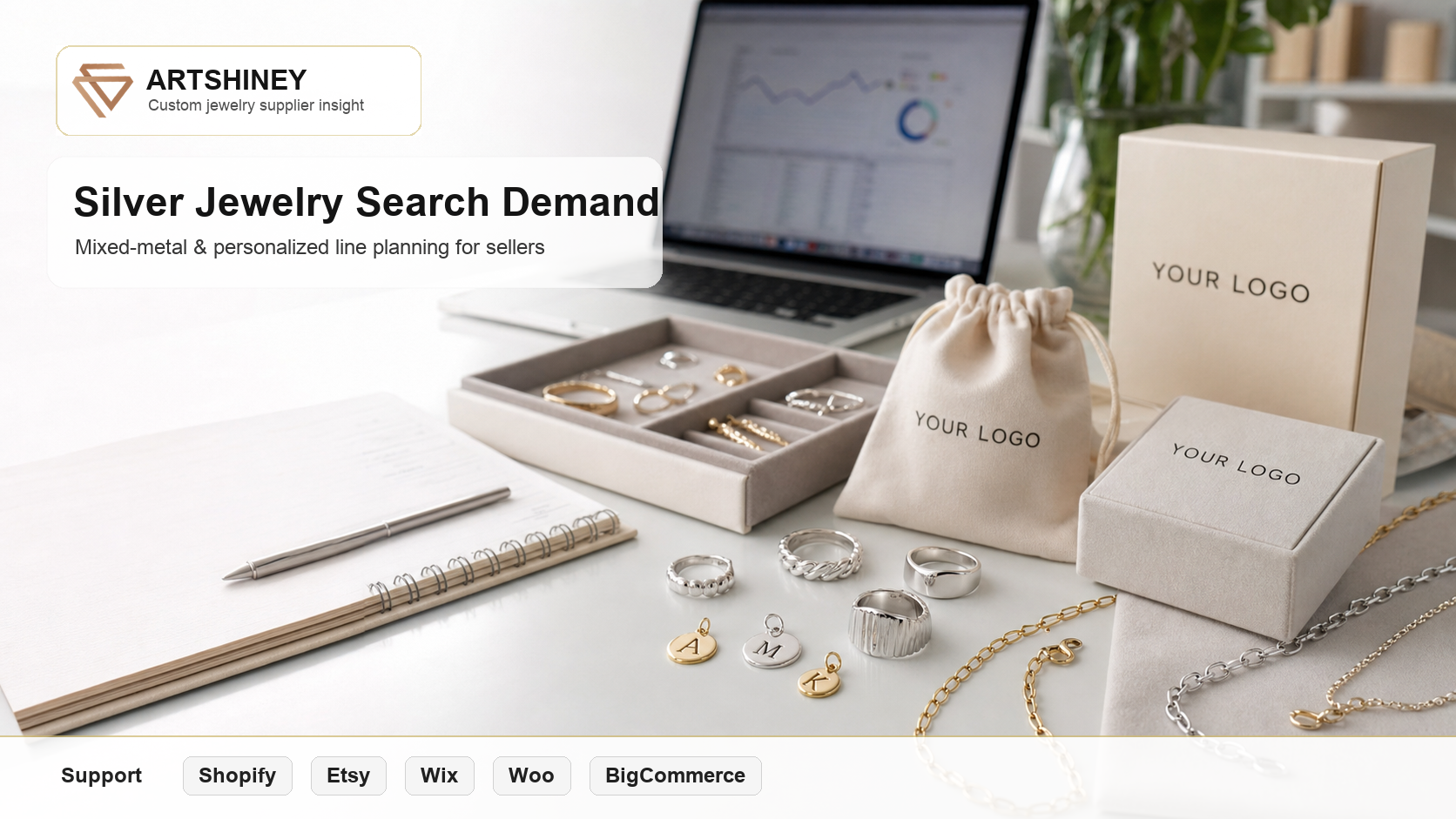 Artshiney silver jewelry search demand cover with Support platform strip for Shopify Etsy Wix Woo and BigCommerce sellers